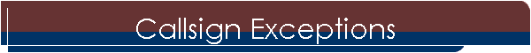 Callsign Exceptions