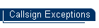 Callsign Exceptions