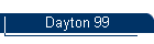 Dayton 99