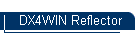 DX4WIN Reflector