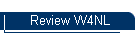 Review W4NL