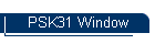 PSK31 Window