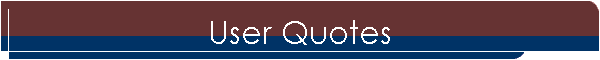 User Quotes