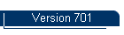 Version 701
